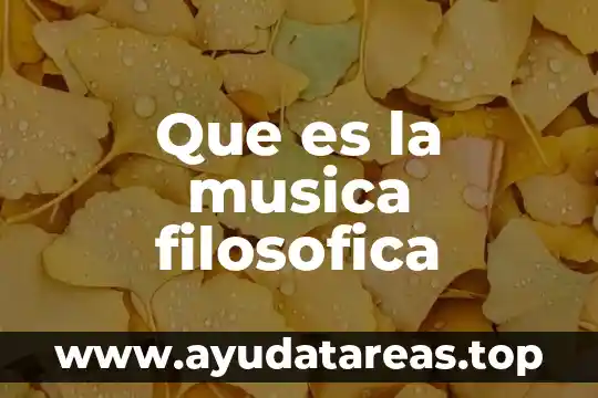 Que es el derecho definicion filosofica 3 Que es la musica filosofica