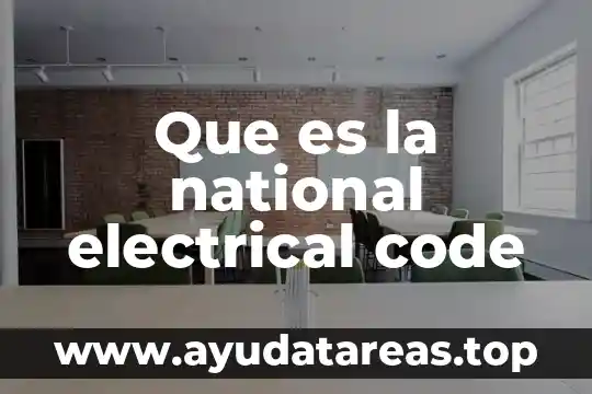 Que es la national electrical code