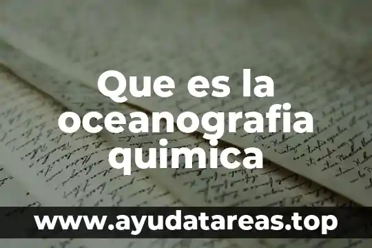 Que es el mercado de dinero por internet 4 Que es la oceanografia quimica