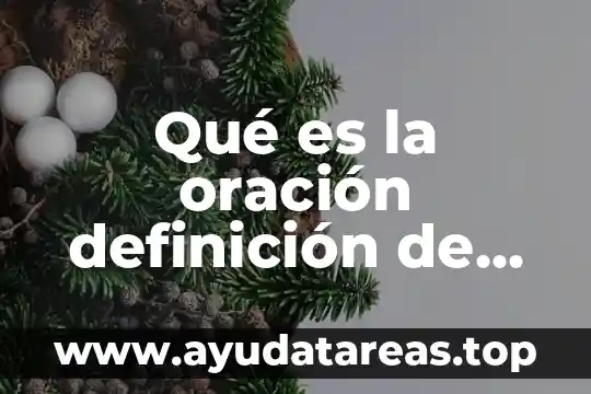 Qué es la oración definición de Juan Pablo II