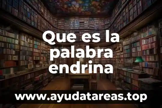 Qué es la palabra milpa 8 Que es la palabra endrina
