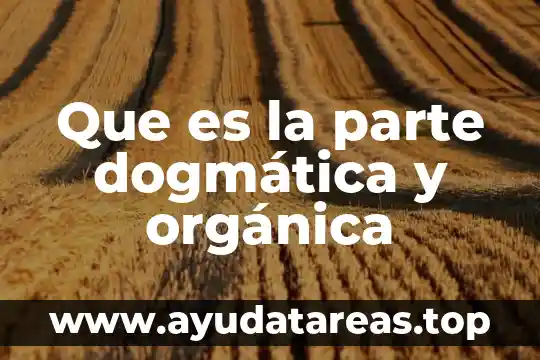 Que es la antera parte de la flor 5 Que es la parte dogmática y orgánica