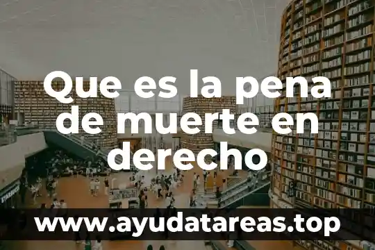 Que es coercibilidad derecho 7 Que es la pena de muerte en derecho