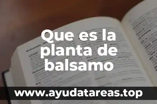 Qué es el determinismo según skinner 4 Que es la planta de balsamo