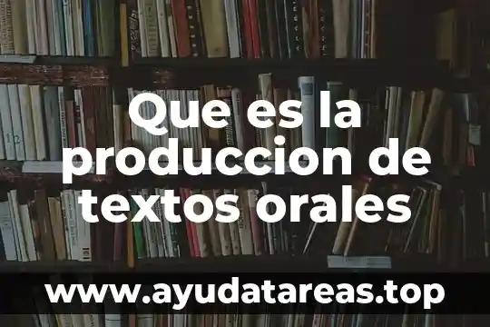 Que es cancion en textos populares 8 Que es la produccion de textos orales