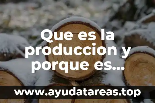 Que es la carrera de produccion animal 5 Que es la produccion y porque es importante