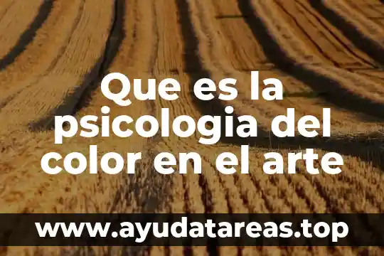 La teoria del color pardo o marron que es 8 Que es la psicologia del color en el arte