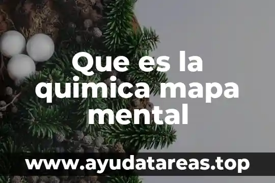 Que es la quimica mapa mental