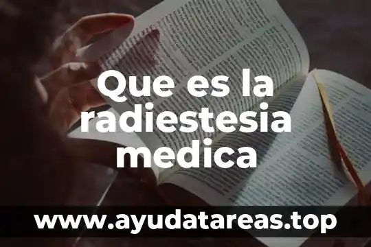 Que es la radiestesia medica