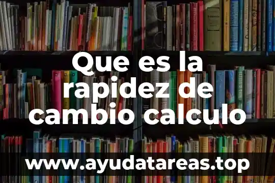 Que es tipos de cambio social 5 Que es la rapidez de cambio calculo
