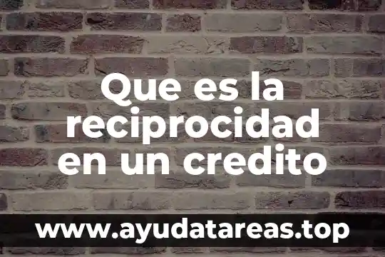 Que es cambiar un credito de uvr a pesos 5 Que es la reciprocidad en un credito