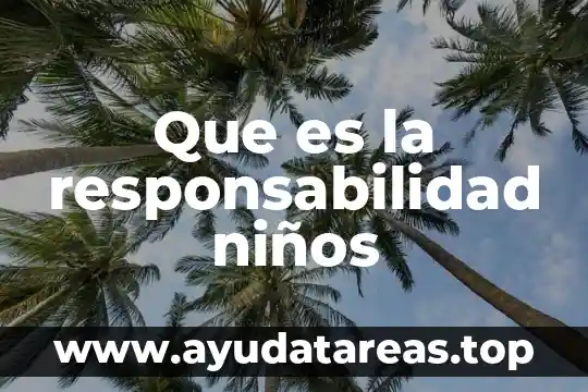 Qué es un número cardinal para niños 5 Que es la responsabilidad niños