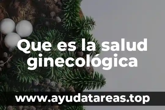 Que es lo que genera la contaminacion del agua 6 Que es la salud ginecológica