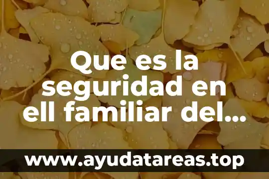 Qué es la relación médico paciente definición 4 Que es la seguridad en ell familiar del paciente hospitalizado