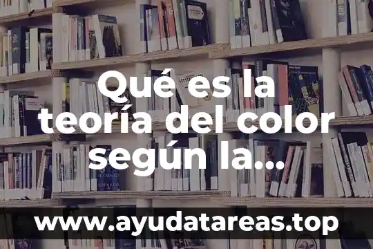 En teoria que es un acorde 8 Qué es la teoría del color según la prehistoria