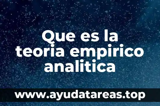 Teoria de kindling que es 5 Que es la teoria empirico analitica