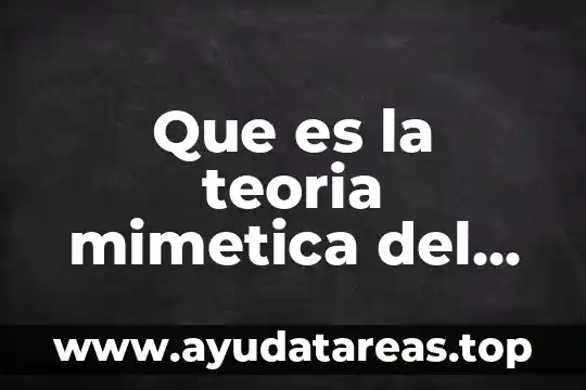 Que es la teoria mimetica del bullying revistas