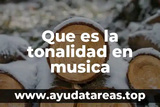 Que es la tonalidad en musica
