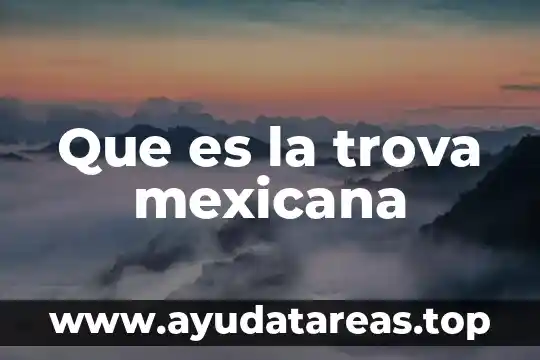 Que es la trova mexicana