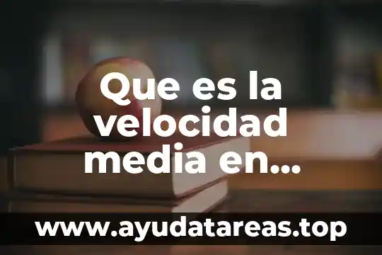 Que es la velocidad media en canales