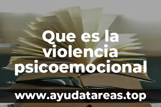 Que es la violencia intrafamilisr 3 Que es la violencia psicoemocional