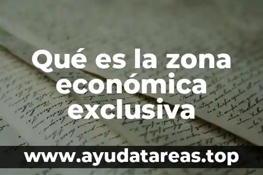 Qué es la zona económica exclusiva