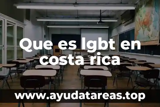 Que es lgbt en costa rica
