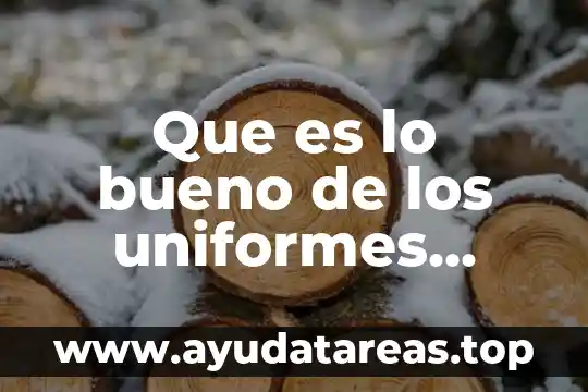 Que es bueno para el insomnio en los niños 6 Que es lo bueno de los uniformes escolares