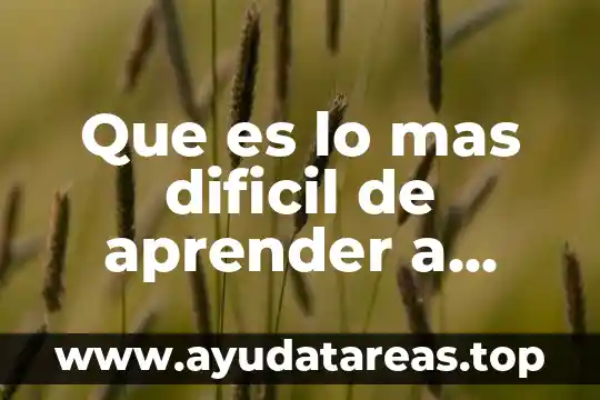 Qué es más difícil estudiar enfermería o psicología 6 Que es lo mas dificil de aprender a programar