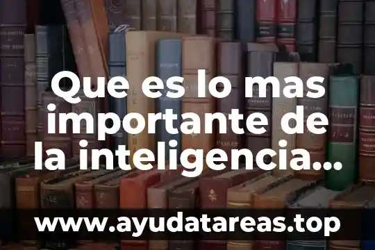 Que es lo mas importante de la inteligencia emocional