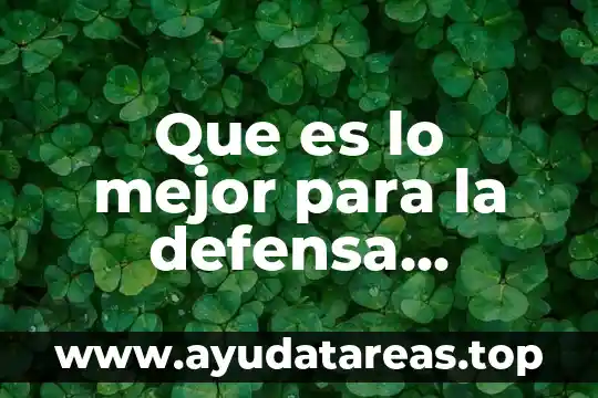Departamento de personal que es 3 Que es lo mejor para la defensa personal
