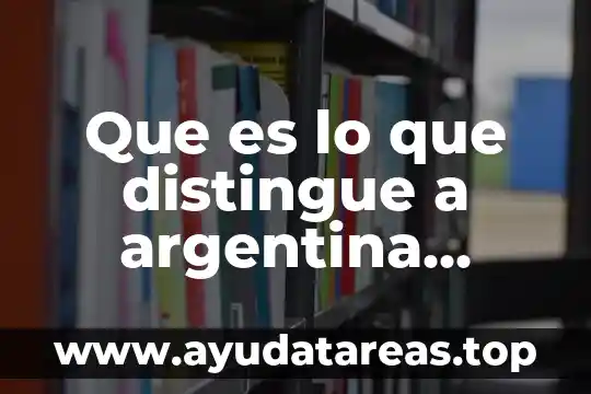 Que es una picola de agua 4 Que es lo que distingue a argentina palabras diferentes