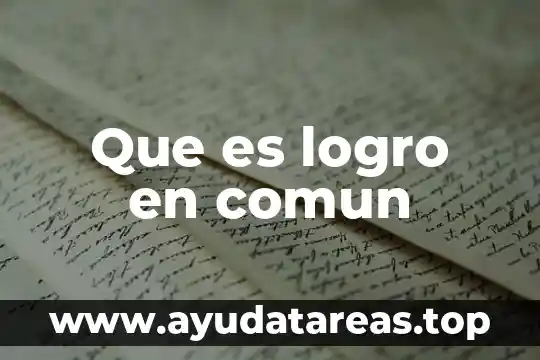 El sindrome de sjorgren en que es mas comun 4 Que es logro en comun
