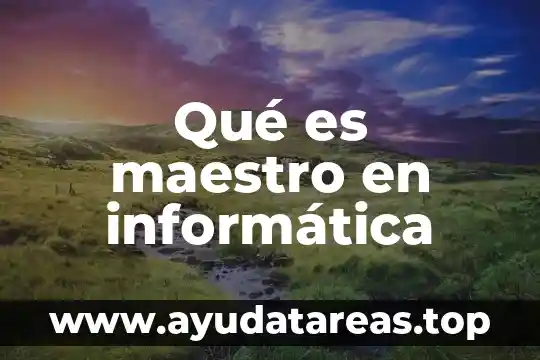 Que significa o que es un logout en informatica 7 Qué es maestro en informática