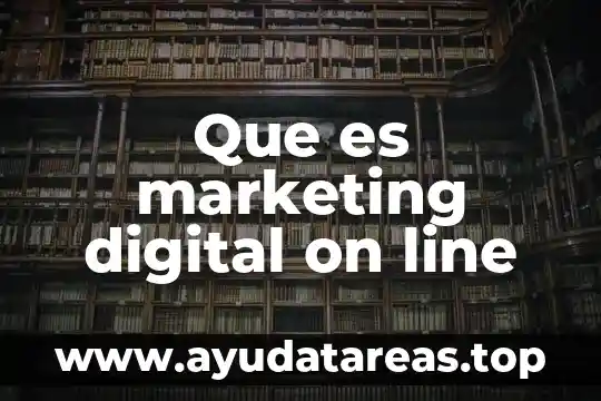 Que es campo electrico en una line a de tanmicion 3 Que es marketing digital on line