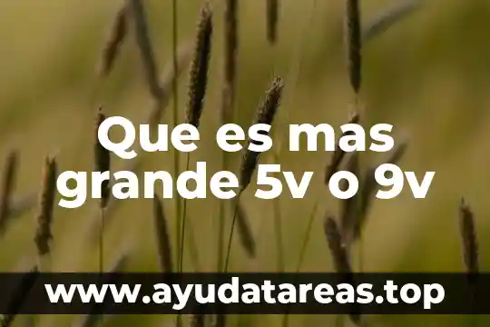 Que es mas grande saturno o la luna 4 Que es mas grande 5v o 9v
