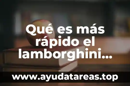 Que es mas grande la luna ola tierra 7 Qué es más rápido el lamborghini gallardo o el buggati