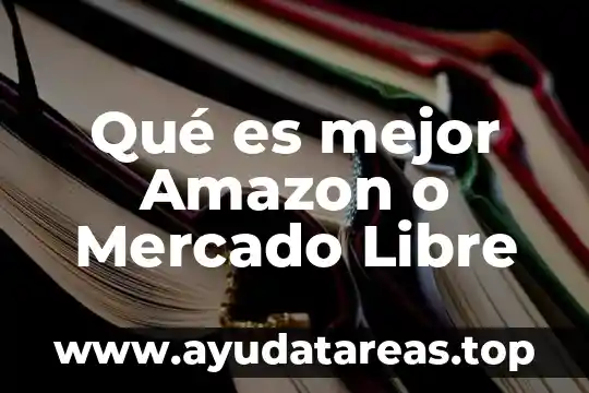 Que es mejor ser capa de la tormenta o imperial 7 Qué es mejor Amazon o Mercado Libre