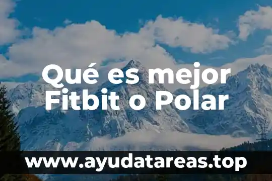 Que significa que es un grupo no polar hidrofóbico 4 Qué es mejor Fitbit o Polar