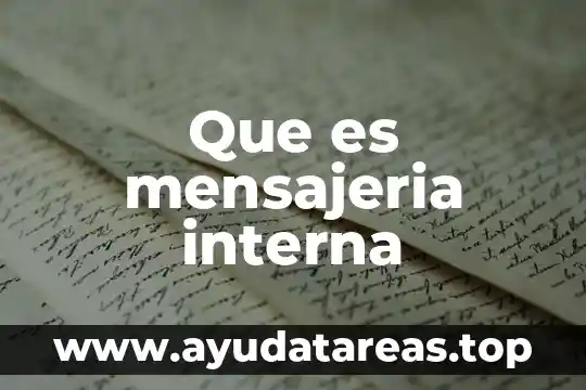 Que es mensajeria interna