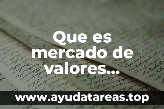 Que es mercado de valores mexicano