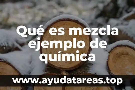 Que es un elemento compuesto y mezcla 8 Qué es mezcla ejemplo de química