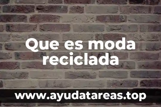 Qué es HDMI concepto general 8 Que es moda reciclada
