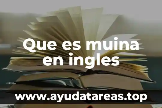 Que es lo opuesto de heavy en ingles 8 Que es muina en ingles