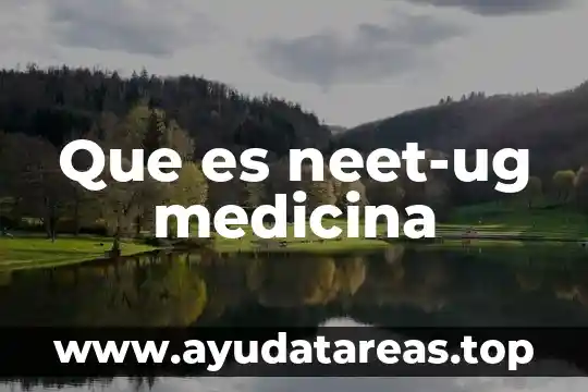 Que es preludio en medicina 6 Que es neet-ug medicina