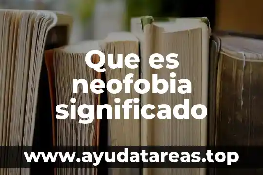 Qué es escaleno significado 7 Que es neofobia significado