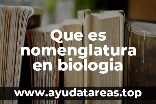 Que es un ppse biologia 4 Que es nomenglatura en biologia