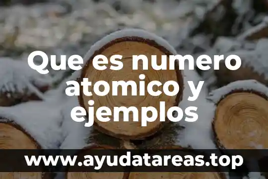 Qué es el h2o2 número atómico 3 Que es numero atomico y ejemplos