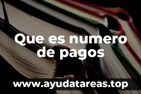 Qué es número de identificación fonacotr 5 Que es numero de pagos