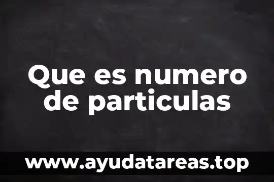 Que es un numero primo compuesto 6 Que es numero de particulas